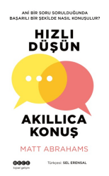 Hızlı Düşün Akıllıca Konuş - Hece Yayınları