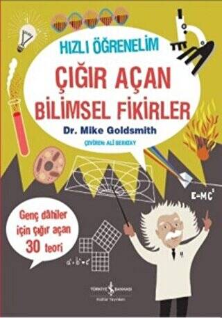 Hızlı Öğrenelim: Çığır Açan Bilimsel Fikirler - 1