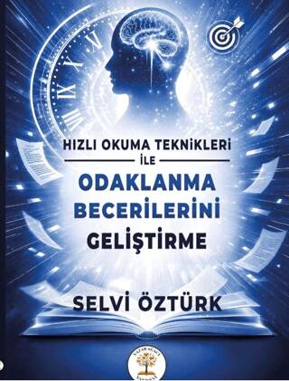 Hızlı Okuma Teknikleri İle Odaklanma Becerilerini Geliştirme - 1