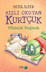 Hızlı Okuyan Kurtçuk Etkinlik Peşinde - FOM Kitap