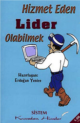 Hizmet Eden Lider Olabilmek - 1