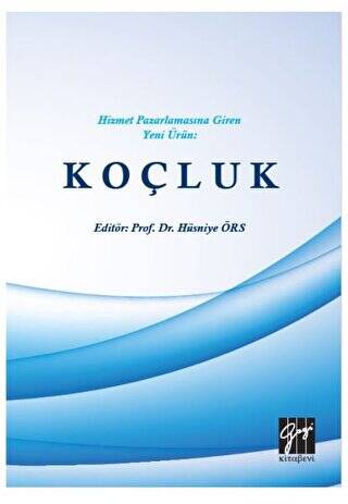 Hizmet Pazarlamasına Giren Yeni Ürün: Koçluk - 1