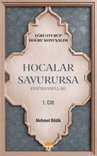 Hocalar Savurursa Fesübhanellah 1. Cilt - 1