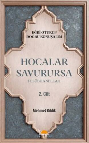 Hocalar Savurursa Fesübhanellah 2. Cilt - 1