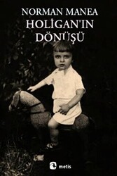 Holigan’ın Dönüşü - 1
