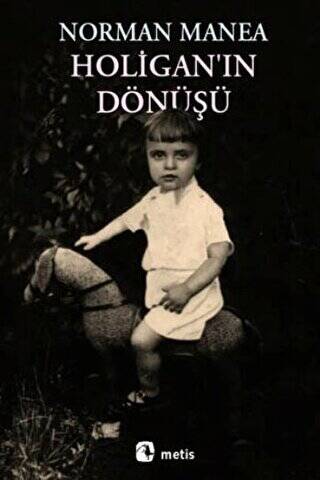 Holigan’ın Dönüşü - 1