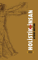 Holistik İnsan - 1