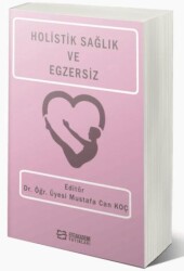 Holistik Sağlık ve Egzersiz - 1