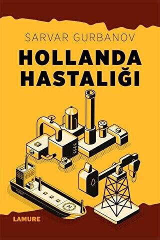 Hollanda Hastalığı - 1