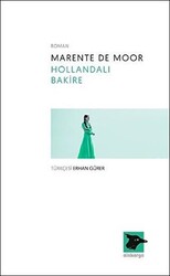 Hollandalı Bakire - Alakarga Sanat Yayınları