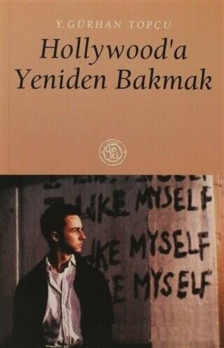 Hollywood’a Yeniden Bakmak - 1