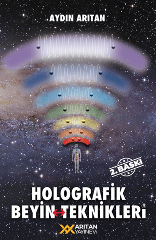 Holografik Beyin Teknikleri - 1