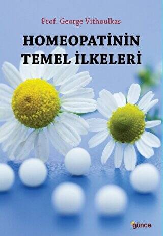 Homeopatinin Temel İlkeleri - 1