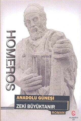 Homeros: Anadolu Güneşi - 1