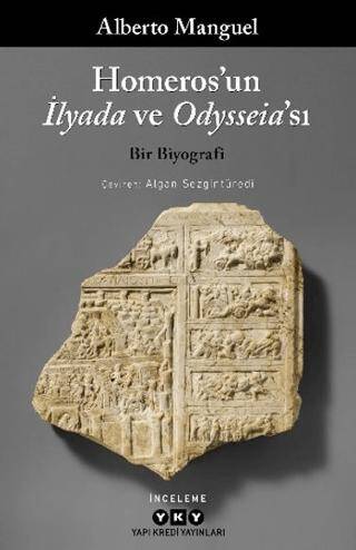 Homeros’un İlyada ve Odysseia’sı – Bir Biyografi - 1