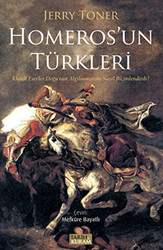 Homeros`un Türkleri - 1