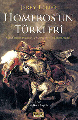 Homeros`un Türkleri - 1