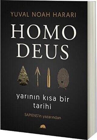 Homo Deus: Yarının Kısa Bir Tarihi - 1