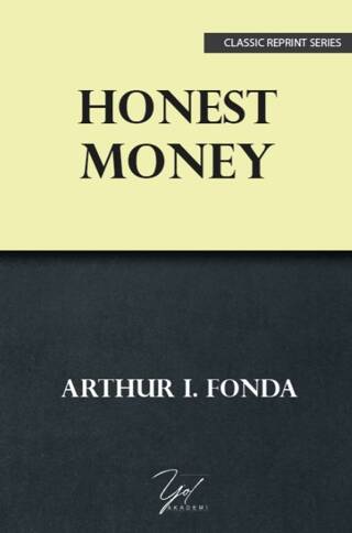 Honest Money - 1