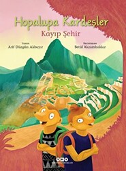 Hopalupa Kardeşler - Kayıp Şehir - 1