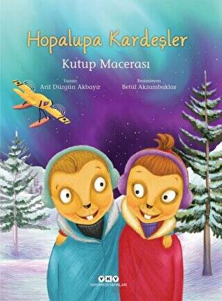 Hopalupa Kardeşler - Kutup Macerası - 1