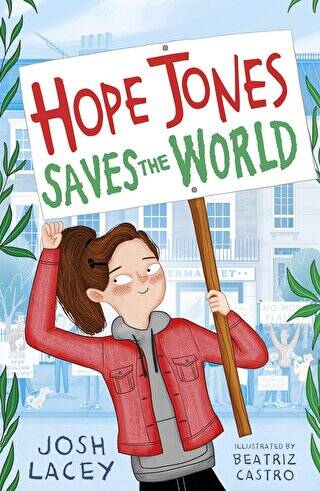 Hope Jones Saves The World - 1