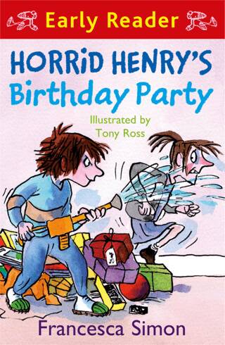 Horrid Henry Early Reader: Horrid Henry`s Birthday Party - 1