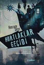 Hortlaklar Geçidi - 1