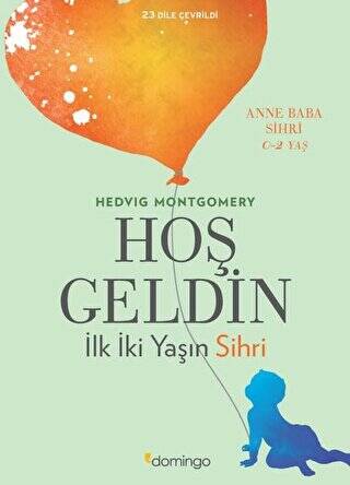 Hoş Geldin: İlk İki Yaşın Sihri - 1