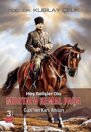 Hoş Gelişler Ola Mustafa Kemal Paşa - 1