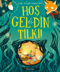 Hoş Gelmedin Tilki! - Domingo Yayınevi