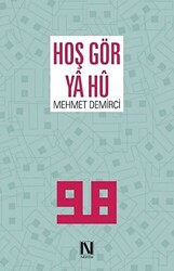 Hoş Gör Ya Hü - 1