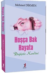 Hoşça Bak Hayata - 1