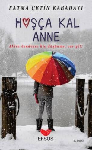 Hoşça Kal Anne - 1