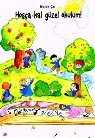 Hoşça Kal Güzel Okulum! - 1