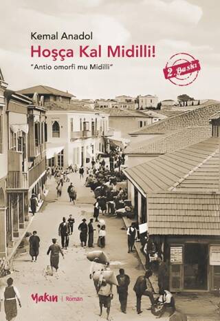 Hoşça Kal Midilli! - 1