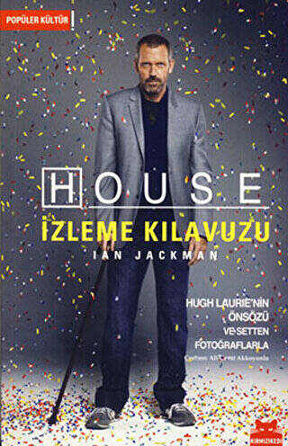 House İzleme Kılavuzu - 1