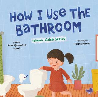 How I Use The Bathroom İngilizce, Tuvaleti Nasıl Kullanırım - 1
