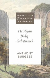 Hristiyan Birliği Geliştirmek - Ahit Yayınları