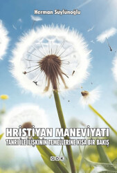 Hristiyan Maneviyatı - GDK Yayınları