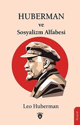 Huberman ve Sosyalizm Alfabesi - 1