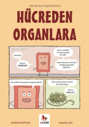 Hücreden Organlara – Gençler İçin Çizgilerle Bilim - Almidilli