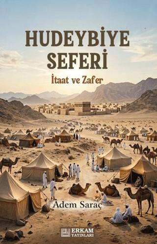 Hüdeybiye Seferi - 1