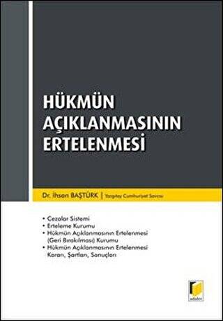 Hükmün Açıklanmasının Ertelenmesi - 1
