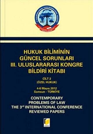 Hukuk Biliminin Güncel Sorunları 3. Uluslararası Kongre Bildiri Kitabı 2 Cilt Takım - 1