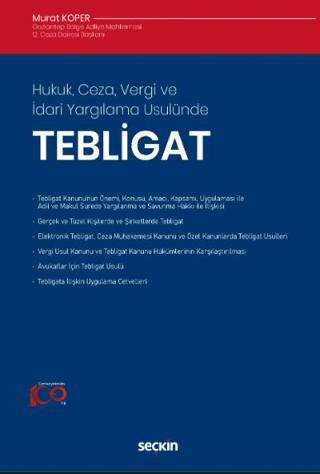 Hukuk, Ceza, Vergi ve İdari Yargılama Usulünde - Tebligat - 1