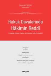 Hukuk Davalarında Hakimin Reddi - 1