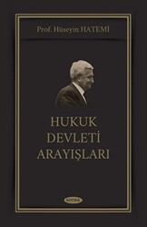 Hukuk Devleti Arayışları - 1