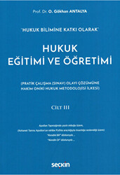 Hukuk Eğitimi ve Öğretimi Cilt III - 1