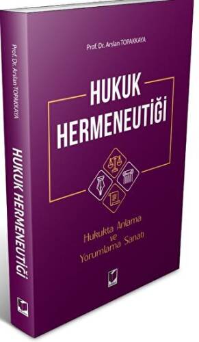 Hukuk Hermeneutiği - 1